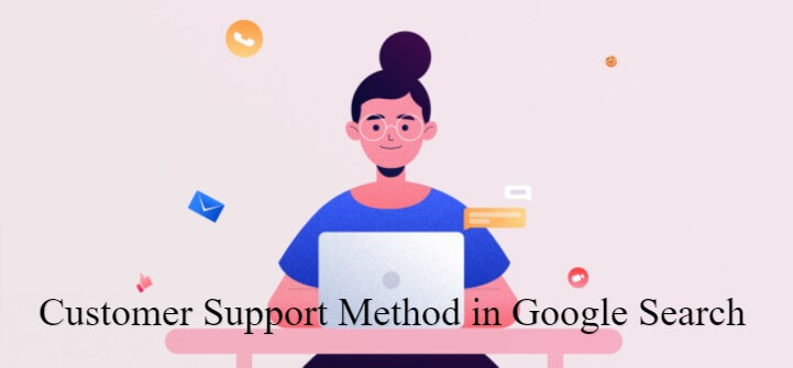 Customer Support Methods Search