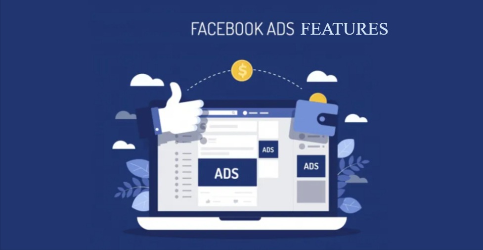 Facebook Ads features