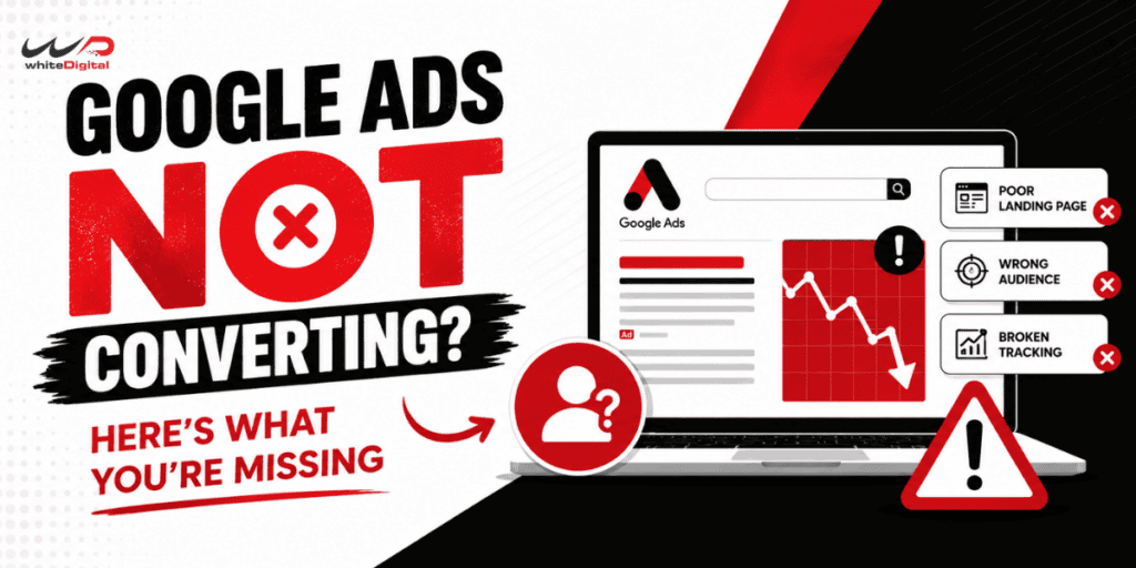 Google ads not converting?