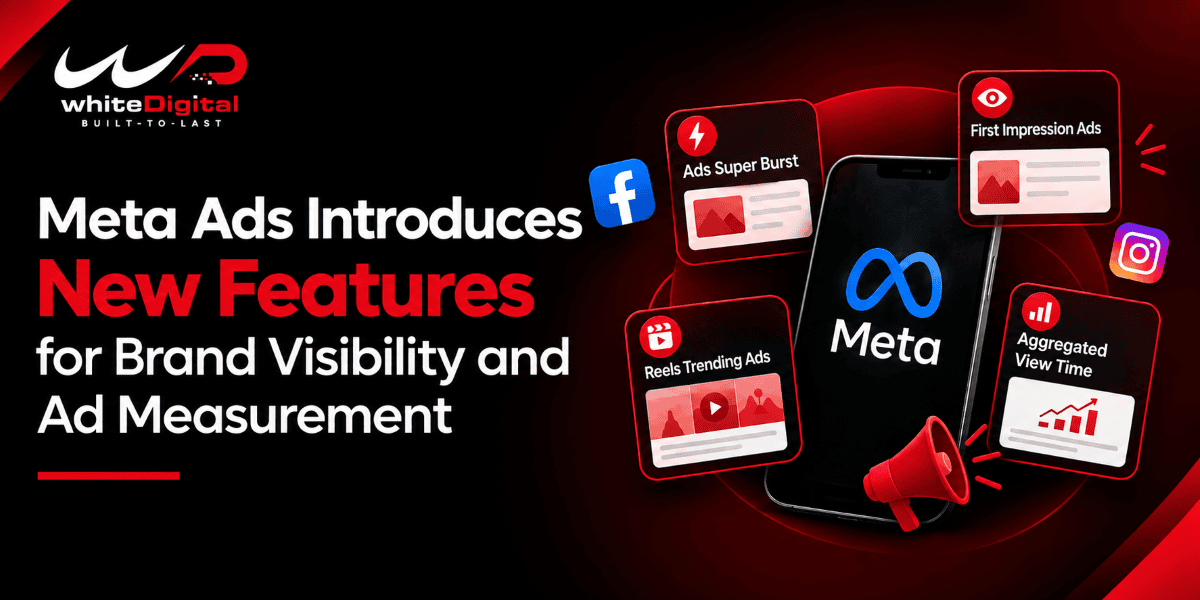 Meta Ads Introduced New Feature For Brand Visibility and Ad Measurement.